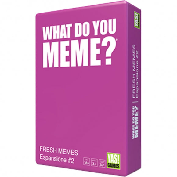 What Do You Meme? - Fresh Memes 2